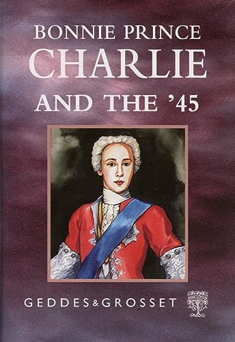 Bonnie Prince Charlie and the '45