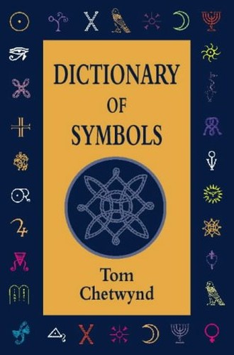 A Dictionary of Symbols