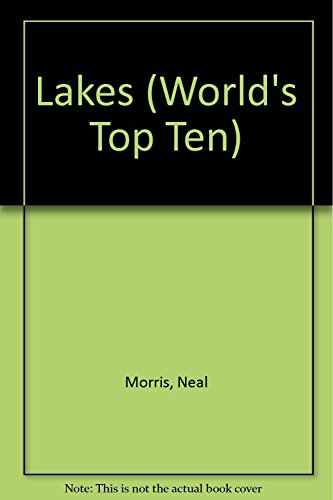 WORLDS TOP 10 LAKES