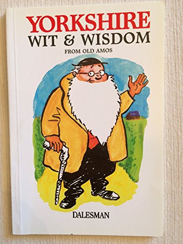 Yorkshire Wit and Wisdom