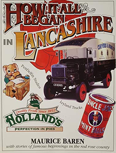 How it All Began in Lancashire