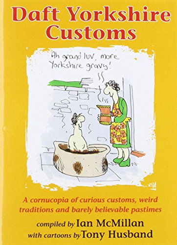 Daft Yorkshire Customs