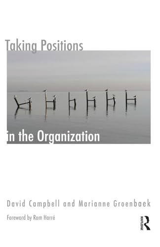 Taking Positions in the Organization