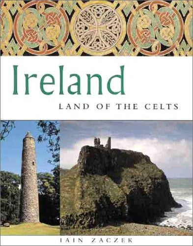 IRELAND LAND OF THE CELTS
