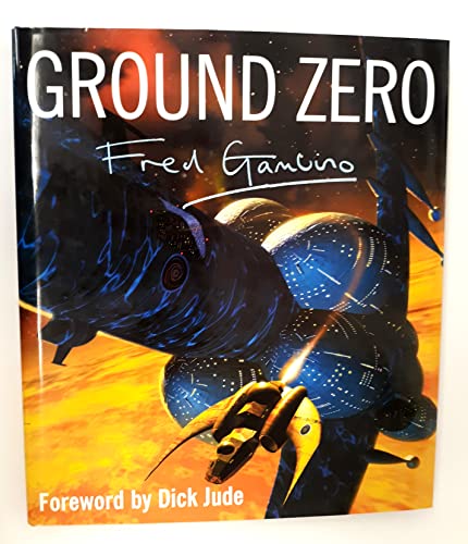 GROUND ZERO THE ART OF FRED GAMBINO