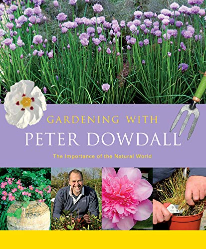 Gardening with Peter Dowdall