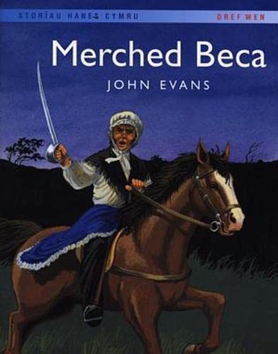 Storiau Hanes Cymru: Merched Beca