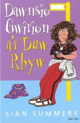 Dawnsio Gwirion a'r Duw Rhyw