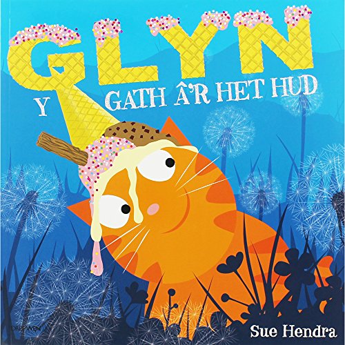 Glyn y Gath a'r Het Hud