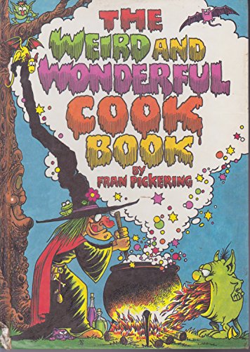 The Weird and Wonderful Cook Book