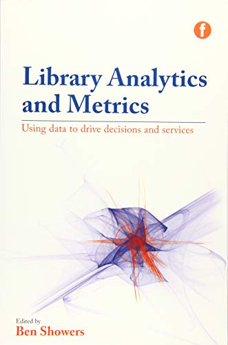 Library Analytics and Metrics
