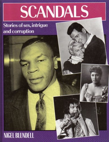 Scandal: Stories of , intrigue and corruption