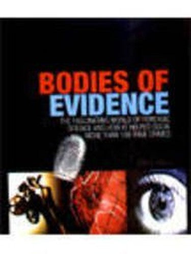 Bodies of Evidence