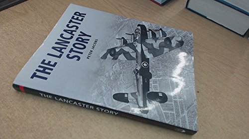 The Lancaster Story (Military)