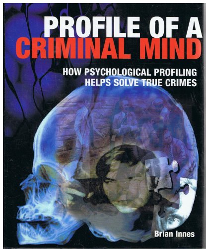Profile of a Criminal Mind