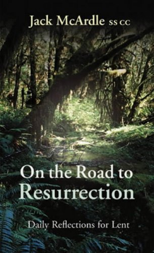 On the Road to Resurrection