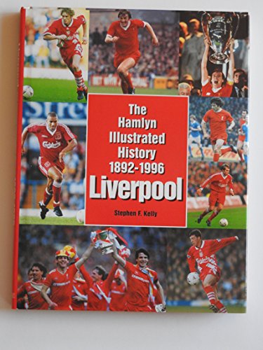 The Hamlyn Illustrated History of Liverpool 1892-1996