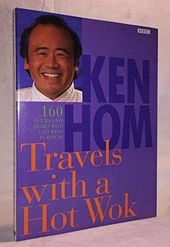 TRAVELS WITH A HOT WOK