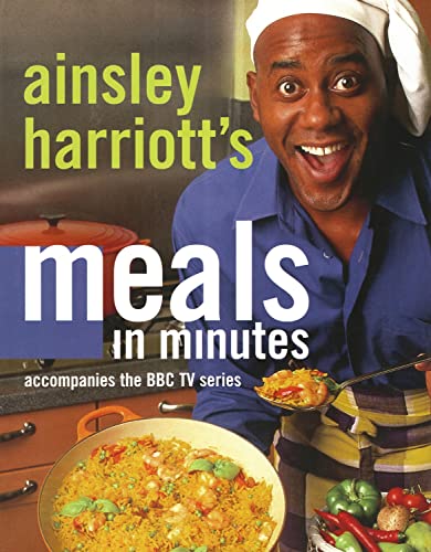 Ainsley Harriots Meals In Minutes