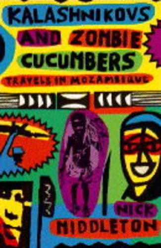 Kalashnikovs and Zombie Cucumbers