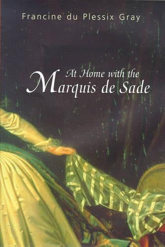 At Home with the Marquise de Sade