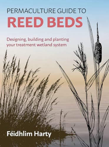 Permaculture Guide to Reed Beds