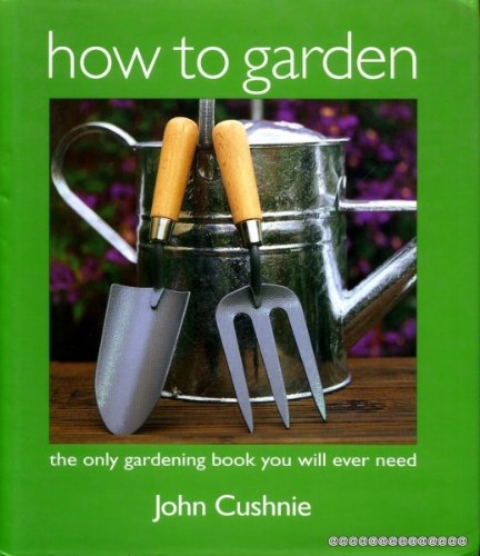 How to Garden