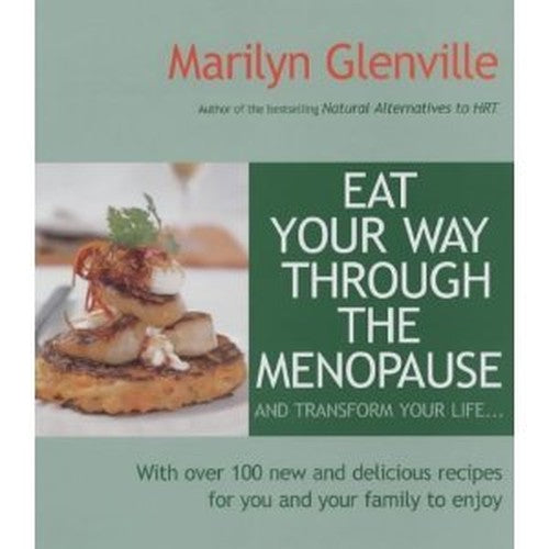 Eat Your Way Through the Menopause