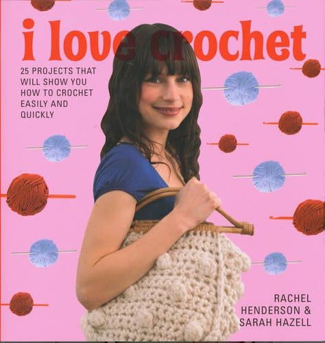 I Love Crochet