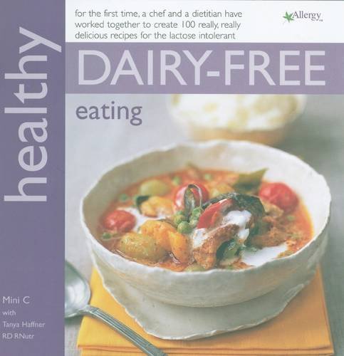 Healthy Dairy-Free Eating