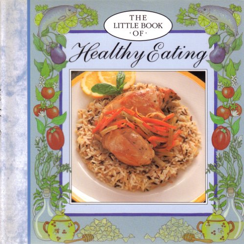 The Little Book of Healthy Eating