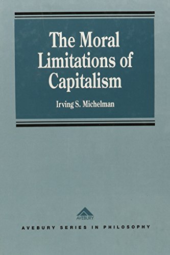 The Moral Limitations of Capitalism