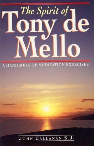 The Spirit of Tony De Mello