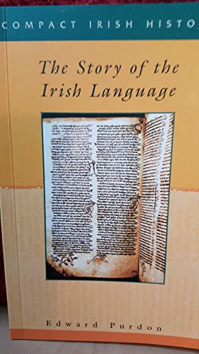 The Story of the Irish Language