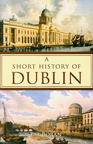 A Short History of Dublin