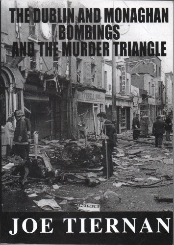 The Dublin Bombings and the Murder Triangle