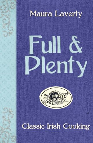 Full and Plenty Classic Irish Cooking