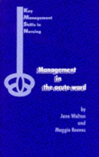 Management in the Acute Ward