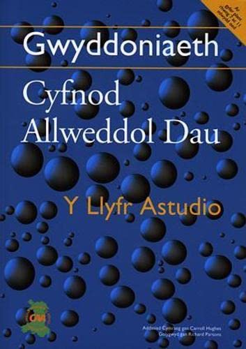 Llawlyfr Astudio Gwyddoniaeth: Gwyddoniaeth Cyfnod Allweddol 2 - Y Llyfr Astudio
