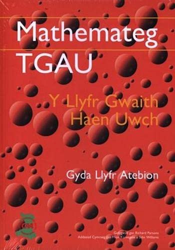 Mathemateg TGAU: Llyfr Gwaith, Y - Haen Uwch (Gyda Llyfr Atebion)