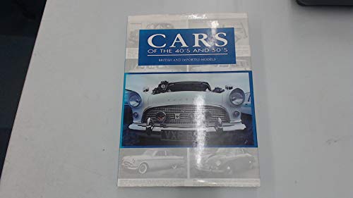 Car of the 40's and 50's - British And Imported Models