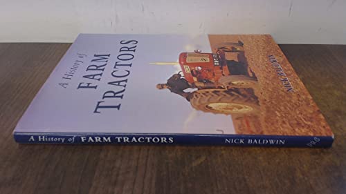 A HISTORY OF FARMS TRACTORS