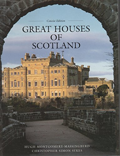Great Houses of Scotland Concise Edit