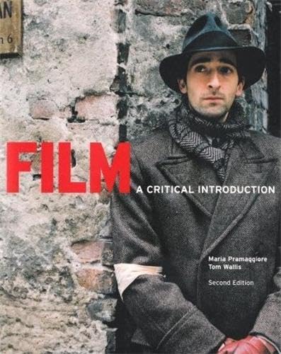Film: A Critical Introduction (2nd. Edition)