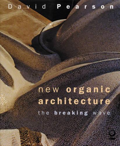 New Organic Architecture