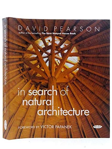 In Search of Natural Architecture