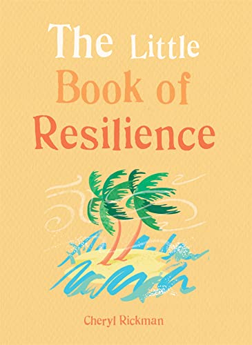 The Little Book of Resilience