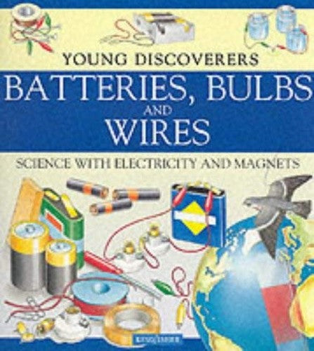 Batteries, Bulbs and Wires