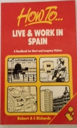 How to Live and Work in Spain