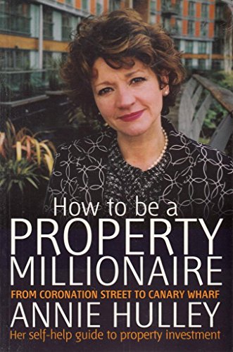 How To Be A Property Millionaire